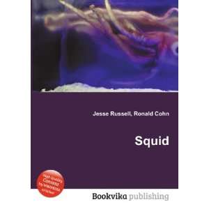  Squid Ronald Cohn Jesse Russell Books