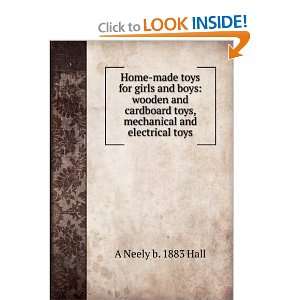   toys, mechanical and electrical toys A Neely b. 1883 Hall Books