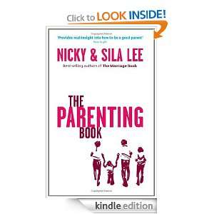 The Parenting Book Nicky Lee, Sila Lee  Kindle Store