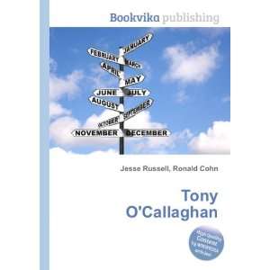 Tony OCallaghan Ronald Cohn Jesse Russell  Books