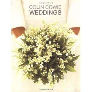  Weddings [Hardcover] Colin Cowie Books