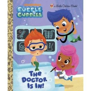 The Doctor is In (Bubble Guppies) (Little Golden Book) by Golden 