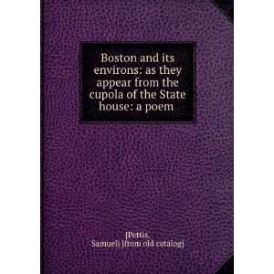   of the State house a poem Samuel] [from old catalog] [Pettis Books