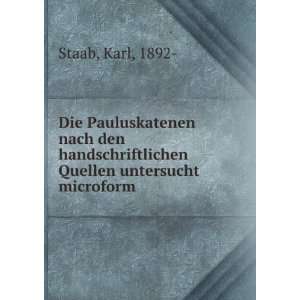   Quellen untersucht microform Karl, 1892  Staab Books