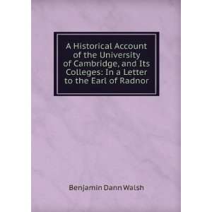    In a Letter to the Earl of Radnor Benjamin Dann Walsh Books