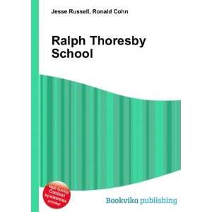  Ralph Thoresby School Ronald Cohn Jesse Russell Books