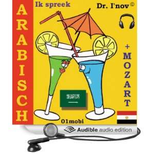  Ik spreek Arabisch (met Mozart) Volume Basis [Arabic for 
