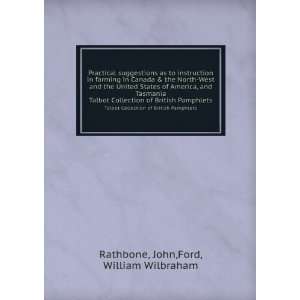   of British Pamphlets John,Ford, William Wilbraham Rathbone Books