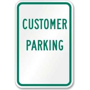  Customer Parking (green) Engineer Grade Sign, 18 x 12 