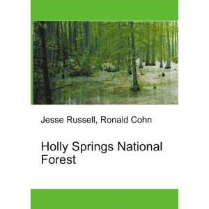  Holly Springs National Forest Ronald Cohn Jesse Russell 