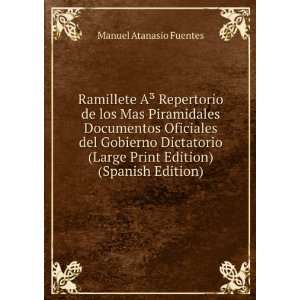  del Gobierno Dictatorio (Large Print Edition) (Spanish Edition