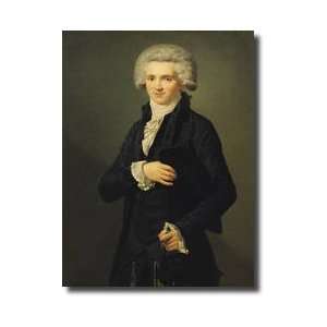  Maximilien De Robespierre 175894 1791 Giclee Print