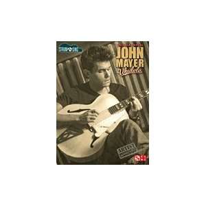  John Mayer   Ukulele   Strum & Sing Series Musical 