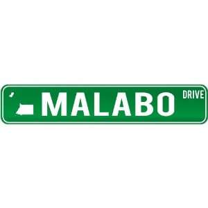  New  Malabo Drive   Sign / Signs  Equatorial Guinea 