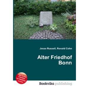 Alter Friedhof Bonn Ronald Cohn Jesse Russell  Books