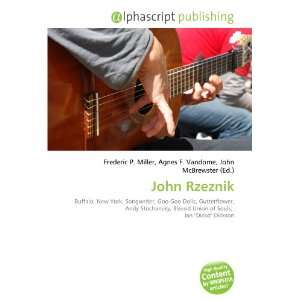  John Rzeznik (9786132740083) Books