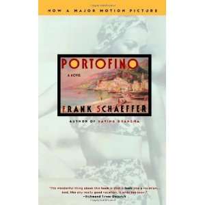  Portofino [Paperback] Frank Schaeffer Books