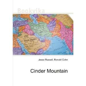  Cinder Mountain Ronald Cohn Jesse Russell Books