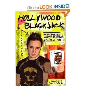  Hollywood Blackjack An Uncensored Guide to Doing It Like 