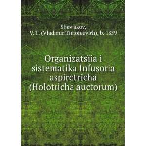   language) V. T. (Vladimir Timofeevich), b. 1859 Sheviakov Books