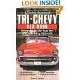 Tri Chevy Red Book (Red Book Series) by Pete Sessler ( Paperback 