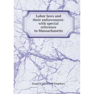   reference to Massachusetts Susan M. 1870 1949 Kingsbury Books