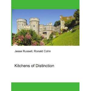  Kitchens of Distinction Ronald Cohn Jesse Russell Books