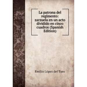   cuadros (Spanish Edition) Emilio LÃ³pez del Toro  Books