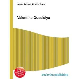  Valentina Qussisiya Ronald Cohn Jesse Russell Books