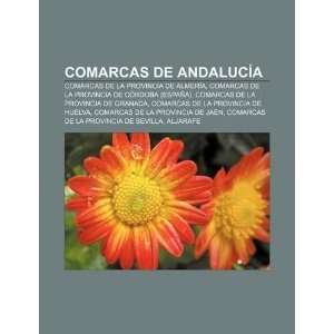 Comarcas de Andalucía Comarcas de la provincia de Almería, Comarcas 