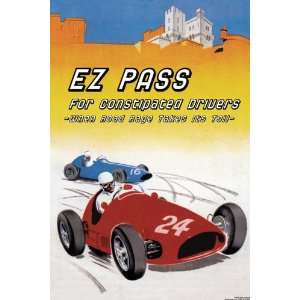  E Z Pass for Constipated Drivers 20x30 poster