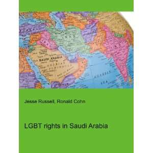    LGBT rights in Saudi Arabia Ronald Cohn Jesse Russell Books