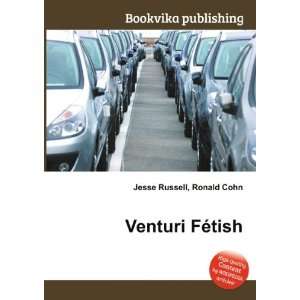  Venturi FÃ©tish Ronald Cohn Jesse Russell Books