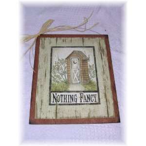  Nothing Fancy Country Bath Outhouse Sign Wooden Bathroom 