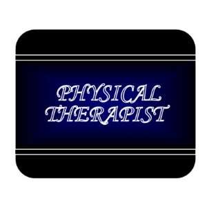    Job Occupation   Physical Therapist Mouse Pad 