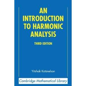  Cambridge Mathematical Library) [Paperback] Yitzhak Katznelson Books