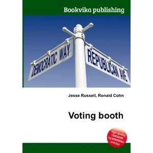  Voting booth Ronald Cohn Jesse Russell Books