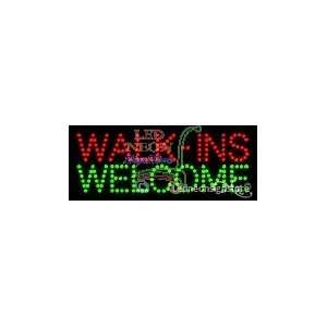  Walk ins welcome LED Business Sign 8 Tall x 24 Wide x 1 