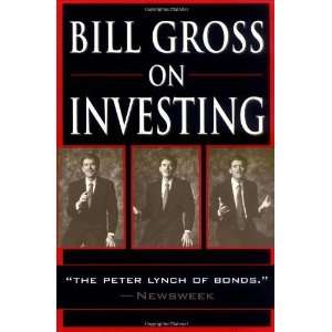    Bill Gross on Investing [Paperback] William H. Gross Books