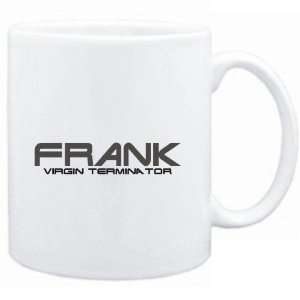 Mug White  Frank virgin terminator  Male Names  Sports 