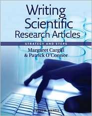 Writing Scientific Research Articles Strategy and Steps, (1405186194 