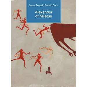  Alexander of Miletus Ronald Cohn Jesse Russell Books
