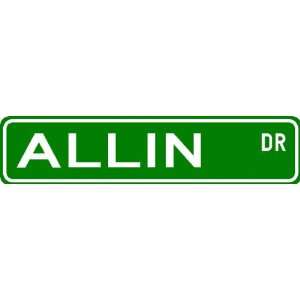  ALLIN Street Sign ~ Personalized Family Lastname Sign 