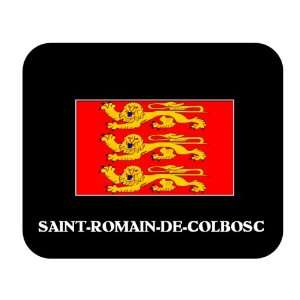  Haute Normandie   SAINT ROMAIN DE COLBOSC Mouse Pad 