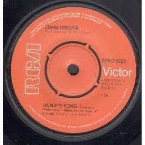 ANNIES SONG 7 INCH (7 VINYL 45) UK RCA 1974 JOHN DENVER 