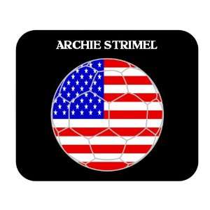  Archie Strimel (USA) Soccer Mouse Pad 