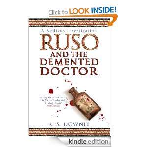 Ruso and the Demented Doctor (Medicus Investigations 2) R. S. S 