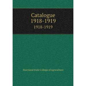 Bulletin of the College of William and Mary  Catalogue Issue, 1918 