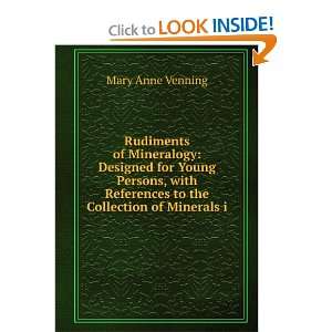  Rudiments of Mineralogy Designed for Young Persons, with 