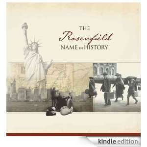 The Rosenfield Name in History Ancestry  Kindle Store
